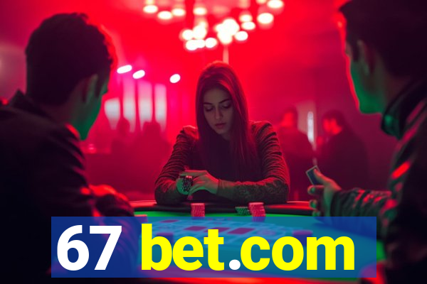 67 bet.com